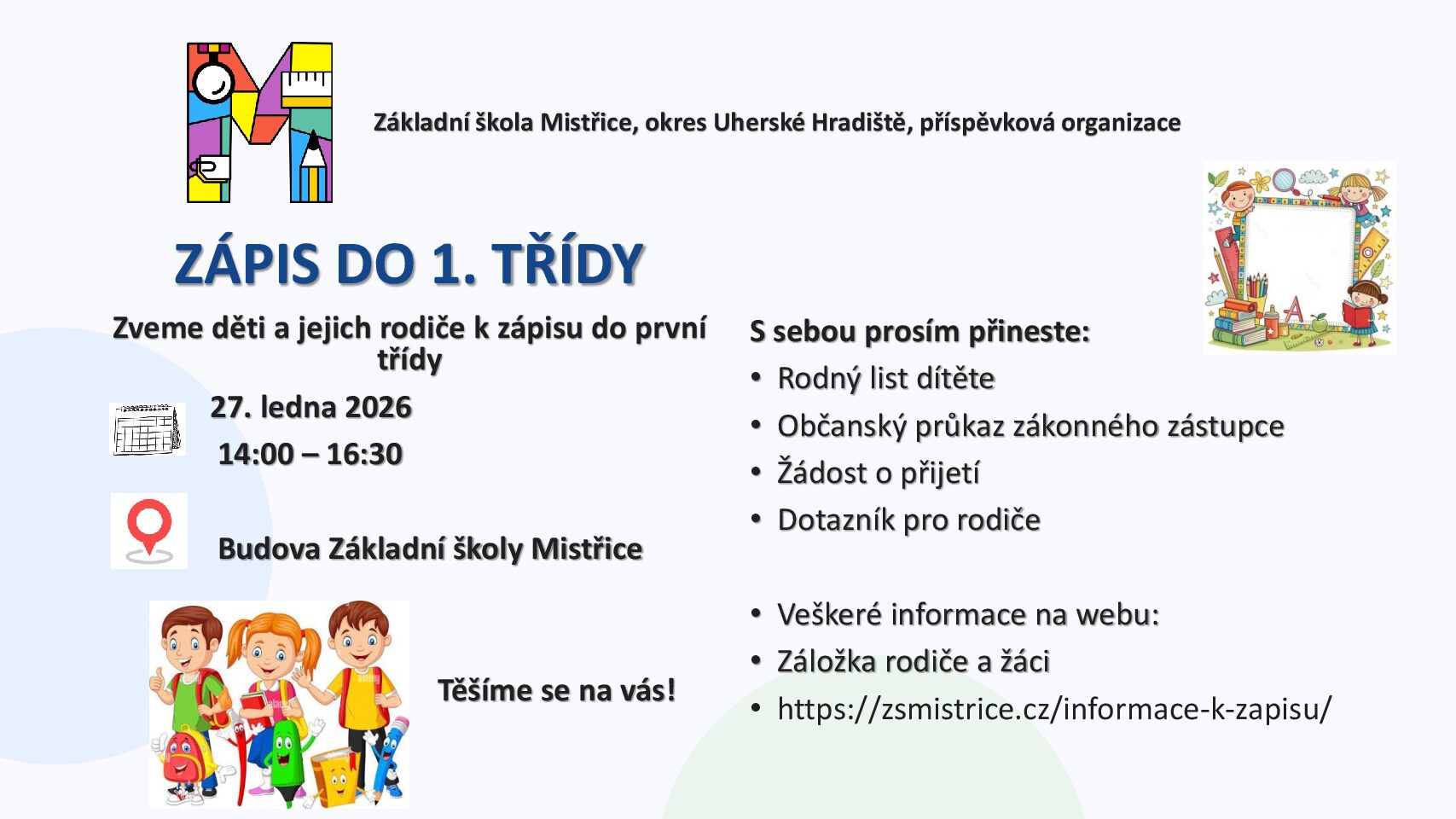 Zápis k povinné školní docházce